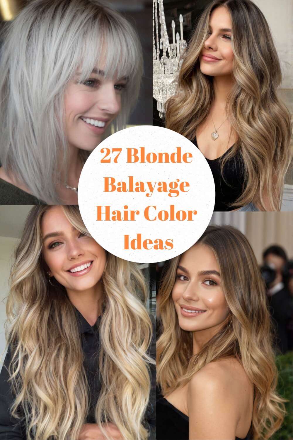 27 Blonde Balayage Hair Color Ideas